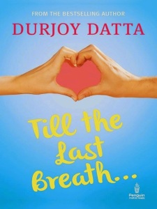 free-download-till-the-last-breath-durjoy-datta